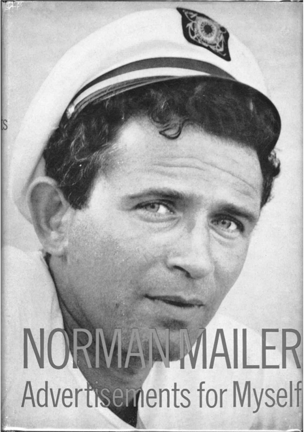 Figure 2.1: The original cover of Advertisements for Myself shows Mailer in a Kennedy-esque pose.