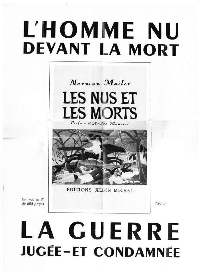 Albin Michel’s poster for Les Nus et les Morts (1950): “L’Homme nu devant la mort … La guerre jugée—et condamnée.”