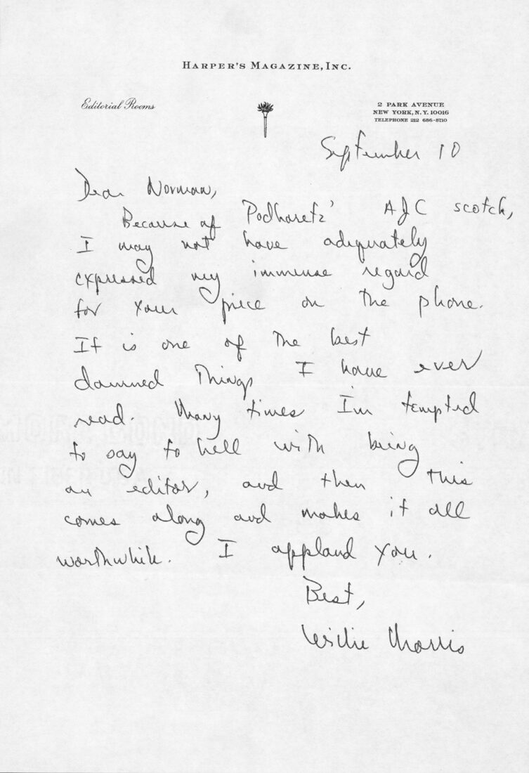 Willie Morris, the energetic young editor of Harper’s, devoted the entire March 1968 issue of the magazine to Mailer’s “The Steps of the Pentagon,” which later became The Armies of the Night. Morris’s gamble in publishing what was then the longest essay ever to appear in a periodical paid off handsomely, as he acknowledged in this September 1968 letter. Published with the permission of David Rae Morris and JoAnne Prichard Morris.